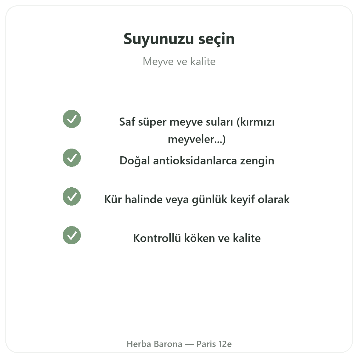 Süper meyve suyu Paris - Herba Barona’daki kalite taahhütleri, Paris 12. bölge