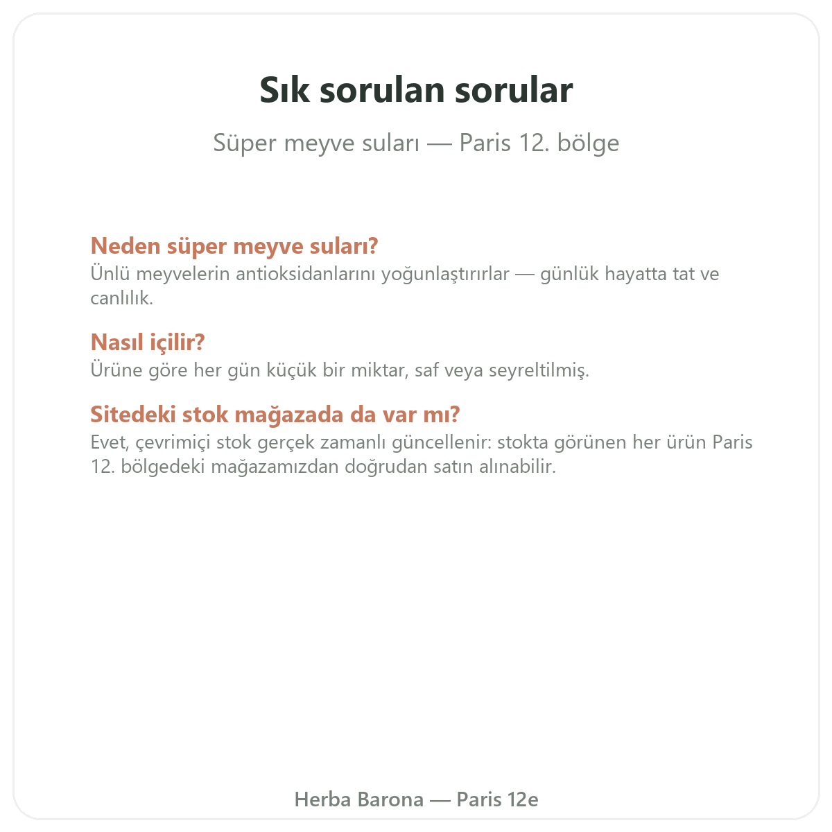 Süper meyve suyu Paris sık sorulan sorular - Herba Barona Paris 12. bölge