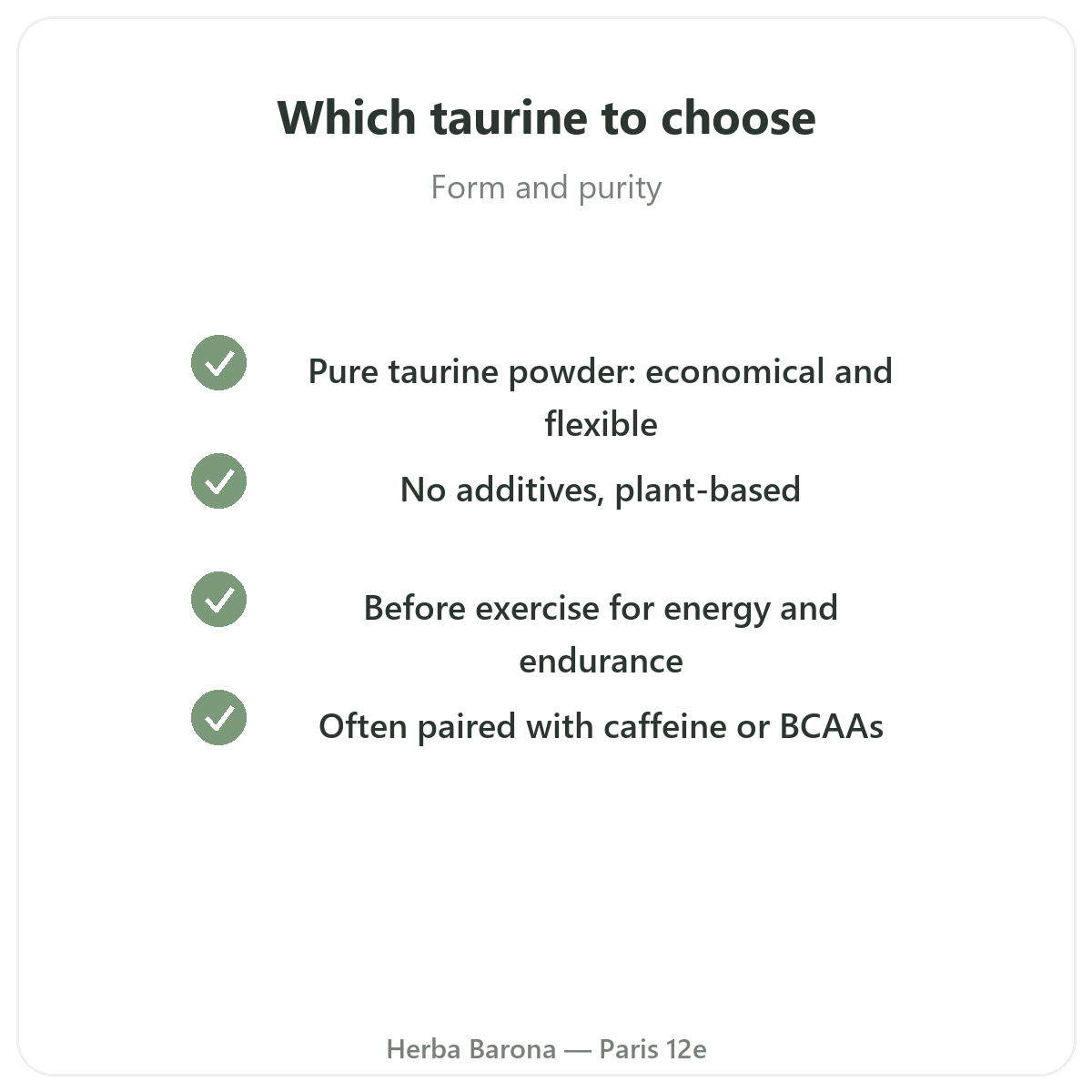 Taurine in Paris - quality commitments at Herba Barona Paris 12e