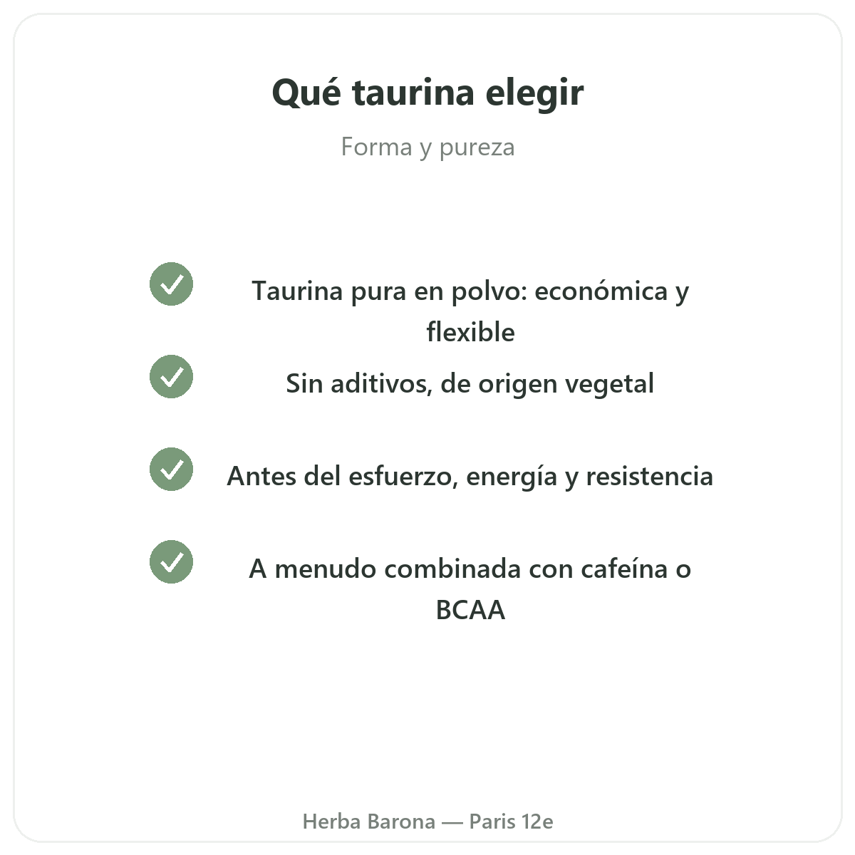 Taurina París - compromisos de calidad en Herba Barona París 12e