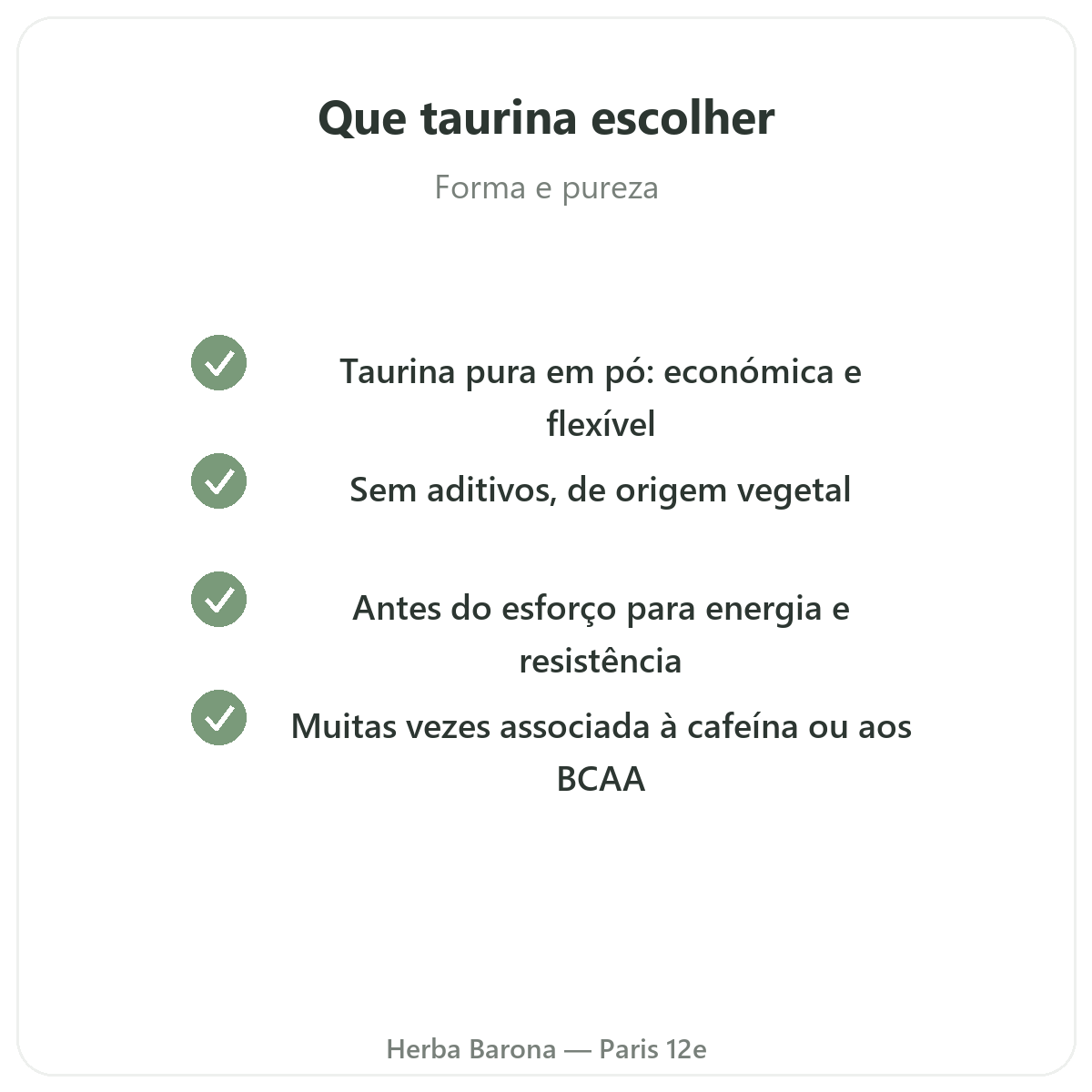 Taurina Paris Paris - compromissos de qualidade na Herba Barona Paris 12e