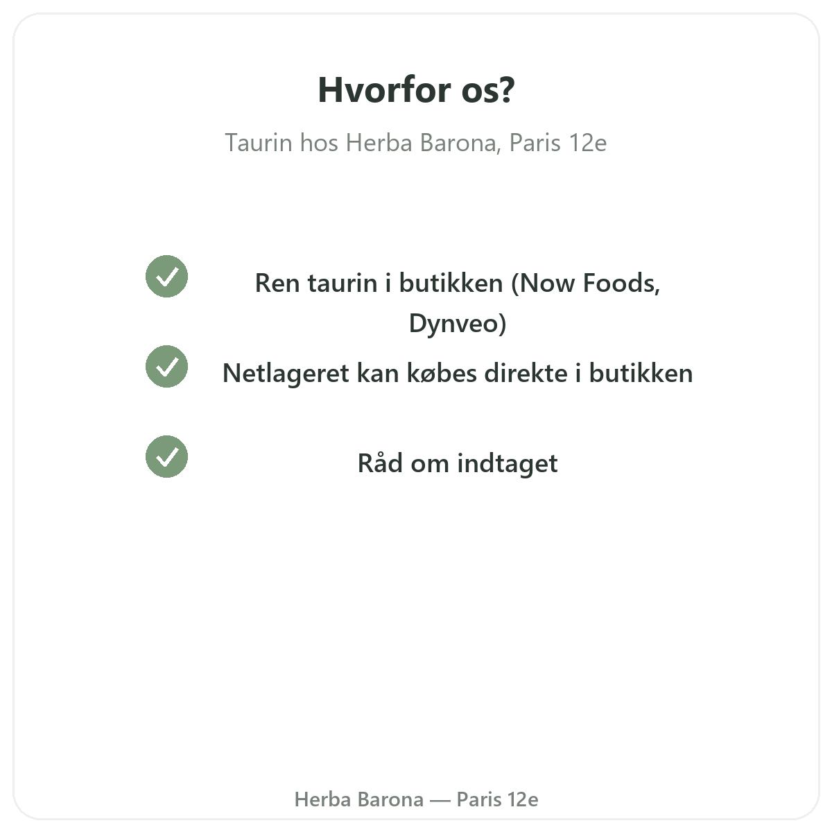 Hvorfor købe Taurin Paris i Paris hos Herba Barona Paris 12