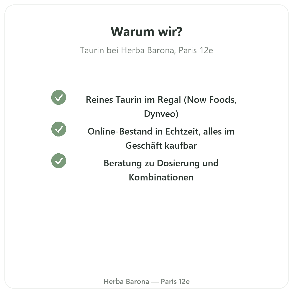 Warum Taurin in Paris bei Herba Barona Paris 12e kaufen