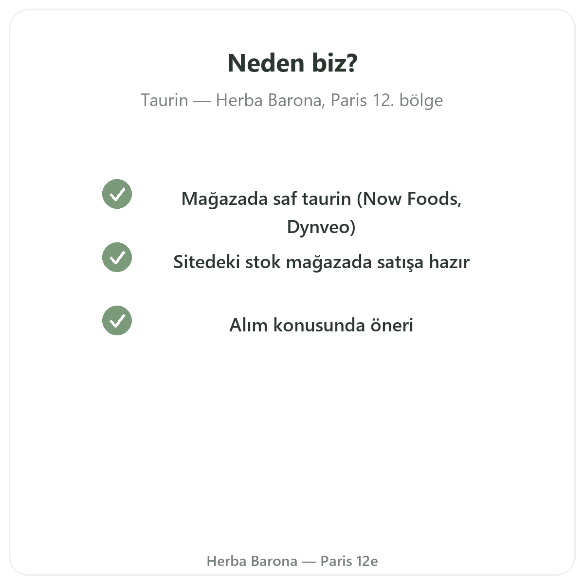 Taurin Paris’i neden Herba Barona Paris 12. bölgeden almalısınız