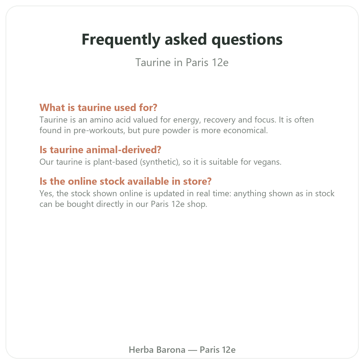Frequently asked questions about taurine in Paris - Herba Barona Paris 12e