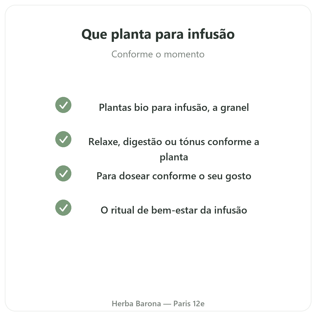 Plantas para infusões em Paris - compromissos de qualidade na Herba Barona Paris 12e