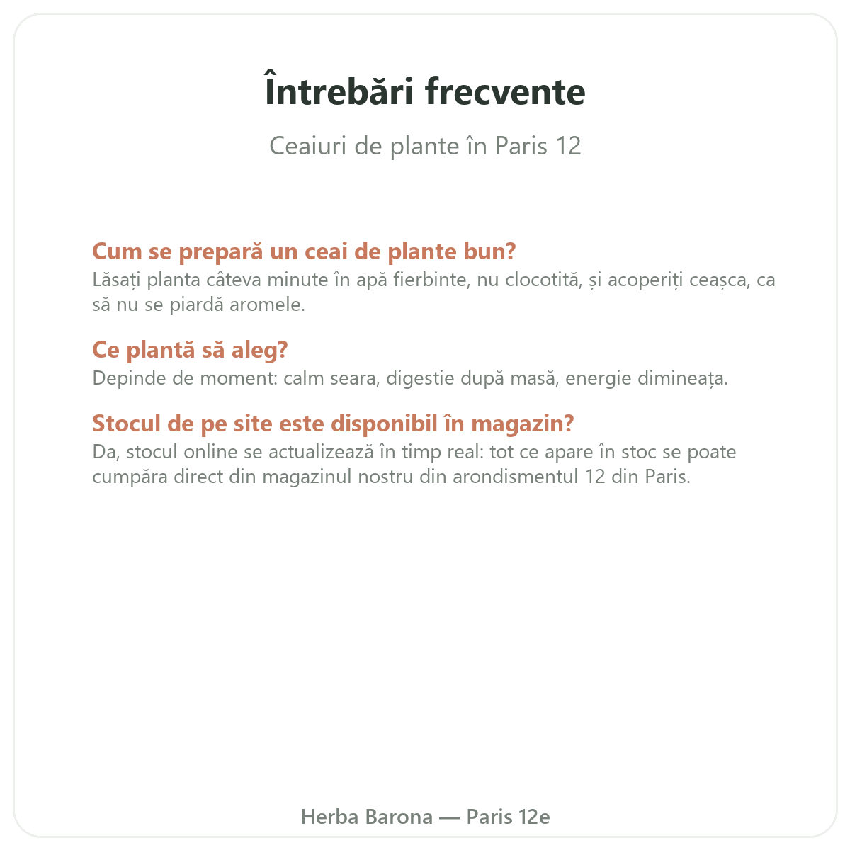 Întrebări frecvente plante pentru ceaiuri la Paris - Herba Barona Paris, arondismentul 12