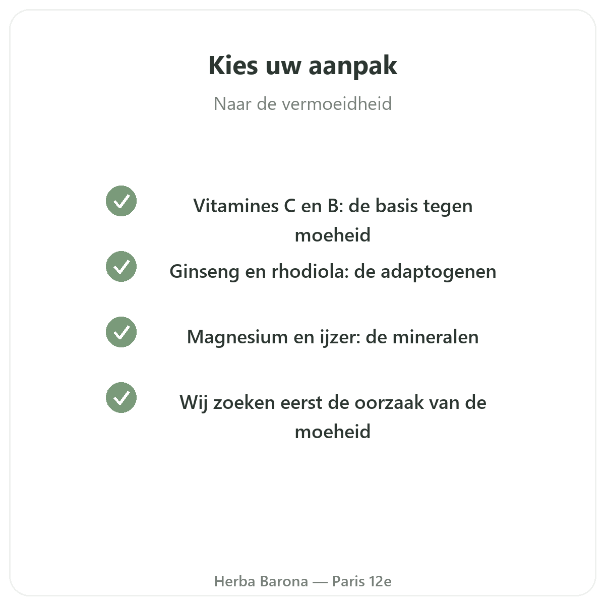 Energie en vitaliteit Parijs - kwaliteitsbeloften bij Herba Barona Parijs