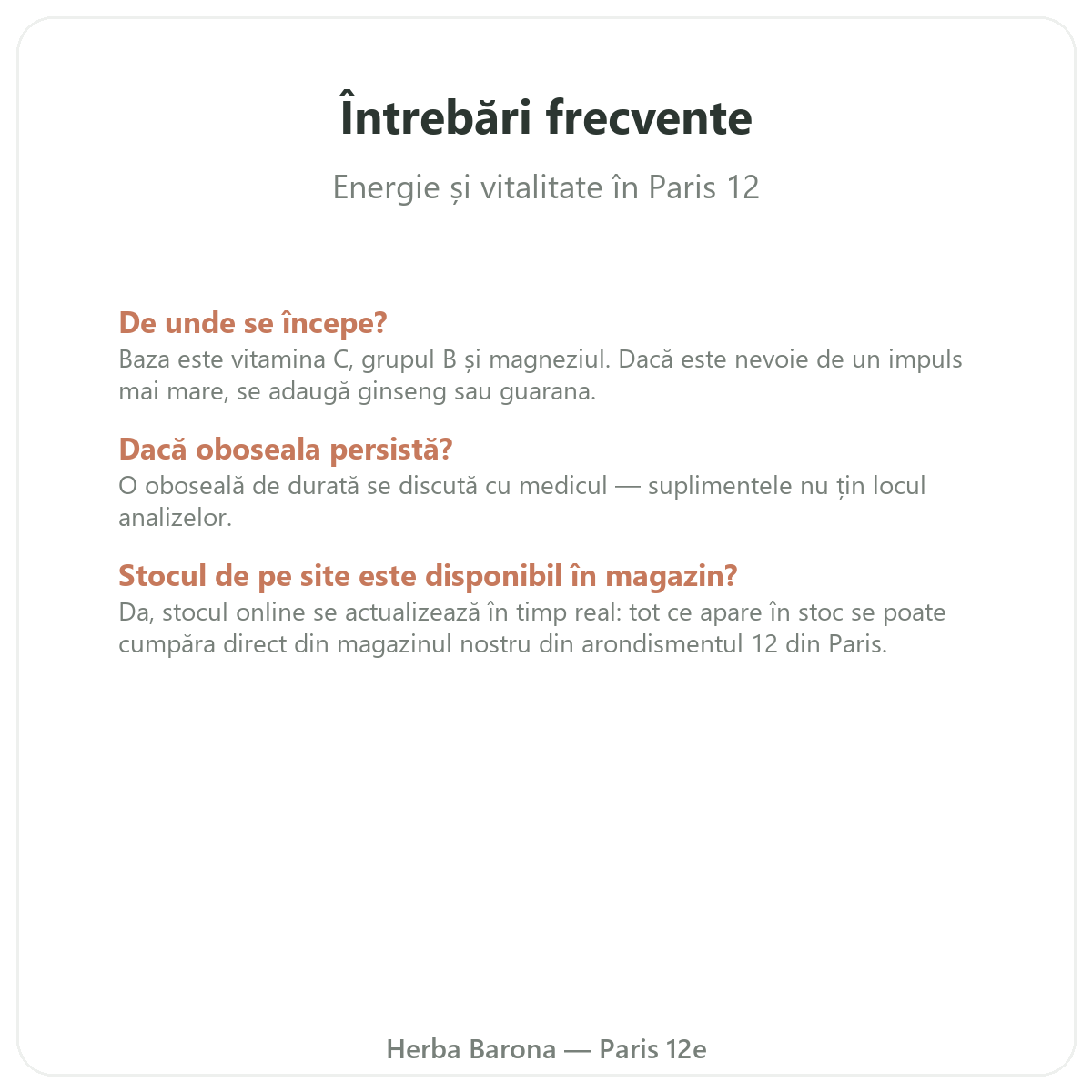 Întrebări frecvente Tonus vitalitate energie Paris la Paris - Herba Barona Paris, arondismentul 12