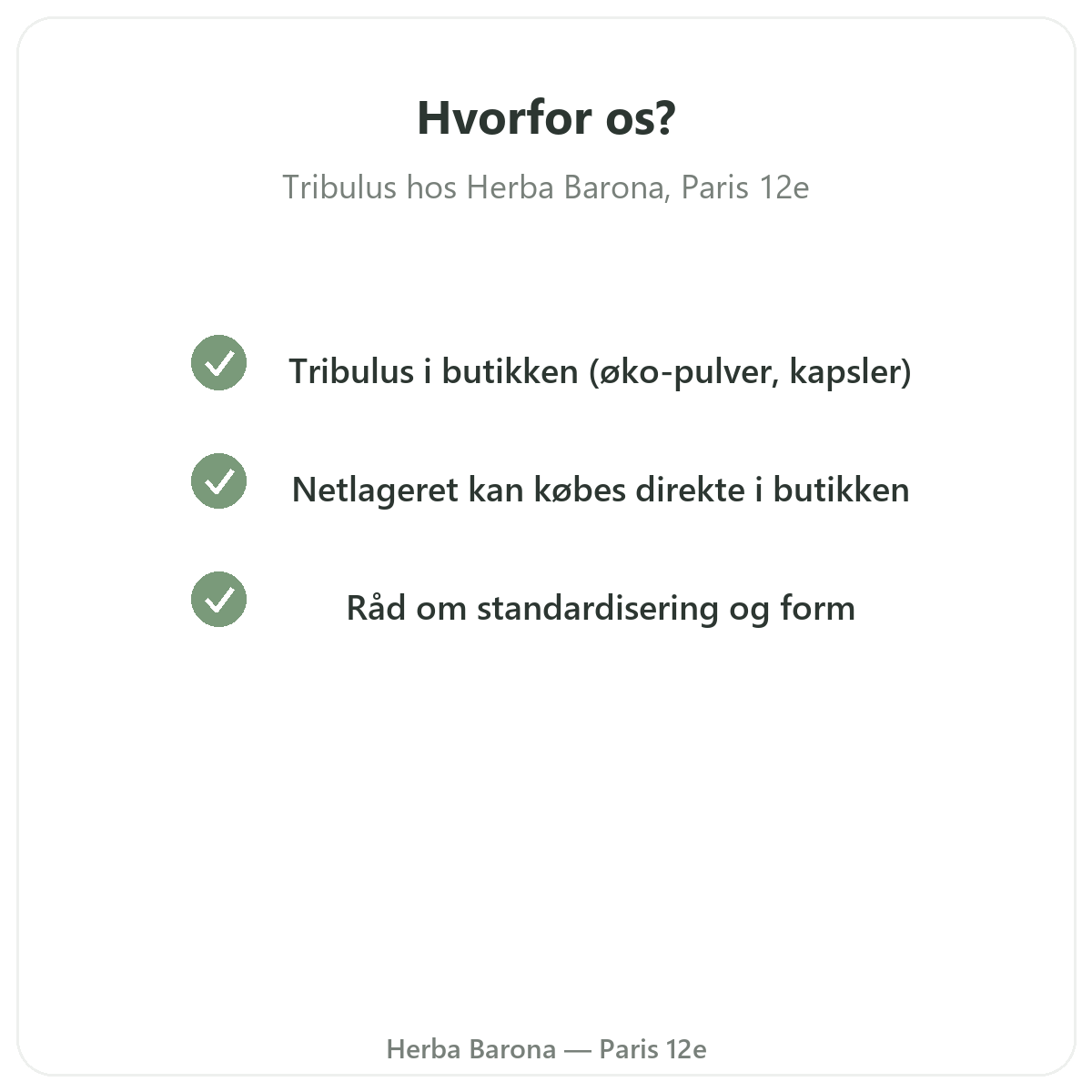 Hvorfor købe Tribulus Paris i Paris hos Herba Barona Paris 12
