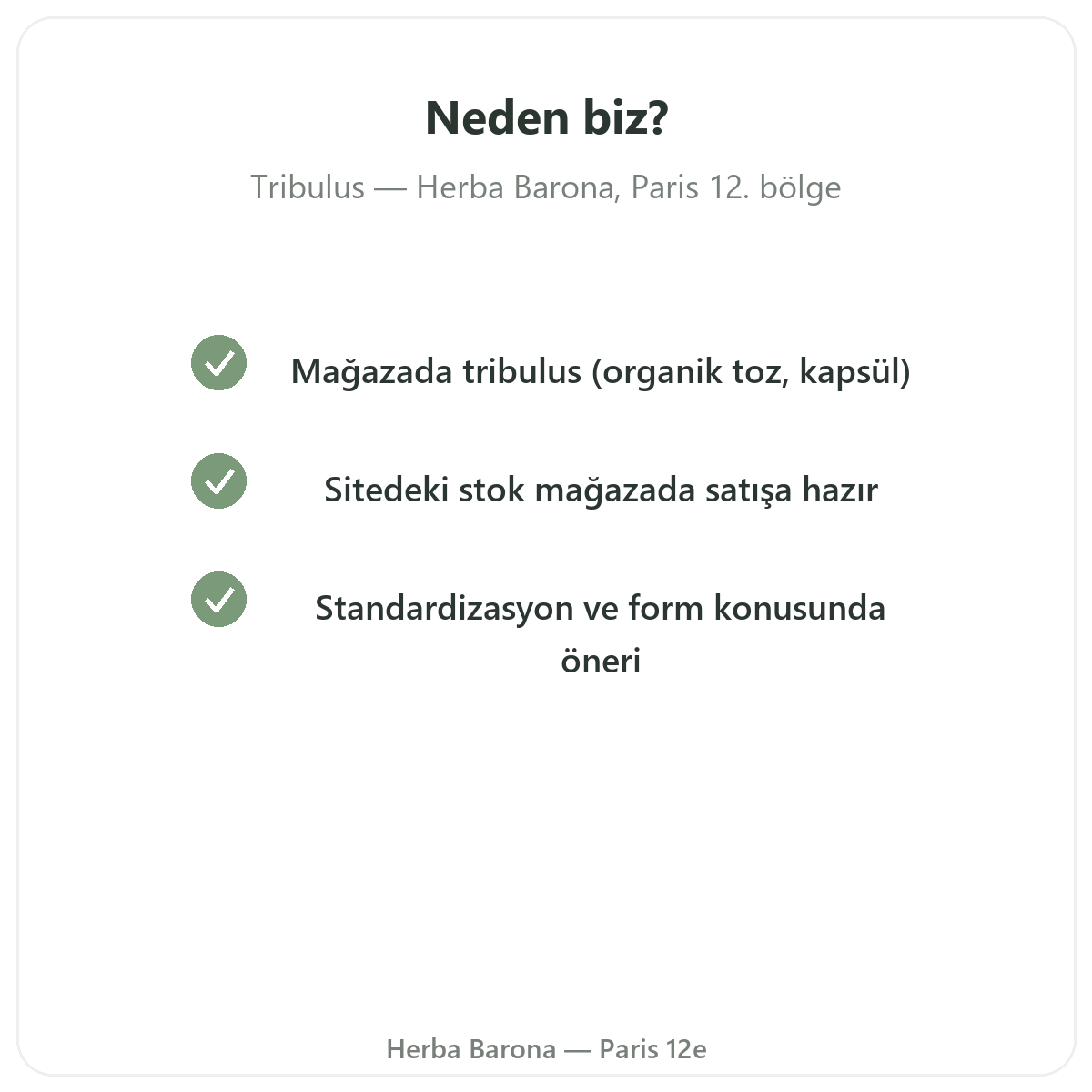 Tribulus Paris’i neden Herba Barona Paris 12. bölgeden almalısınız