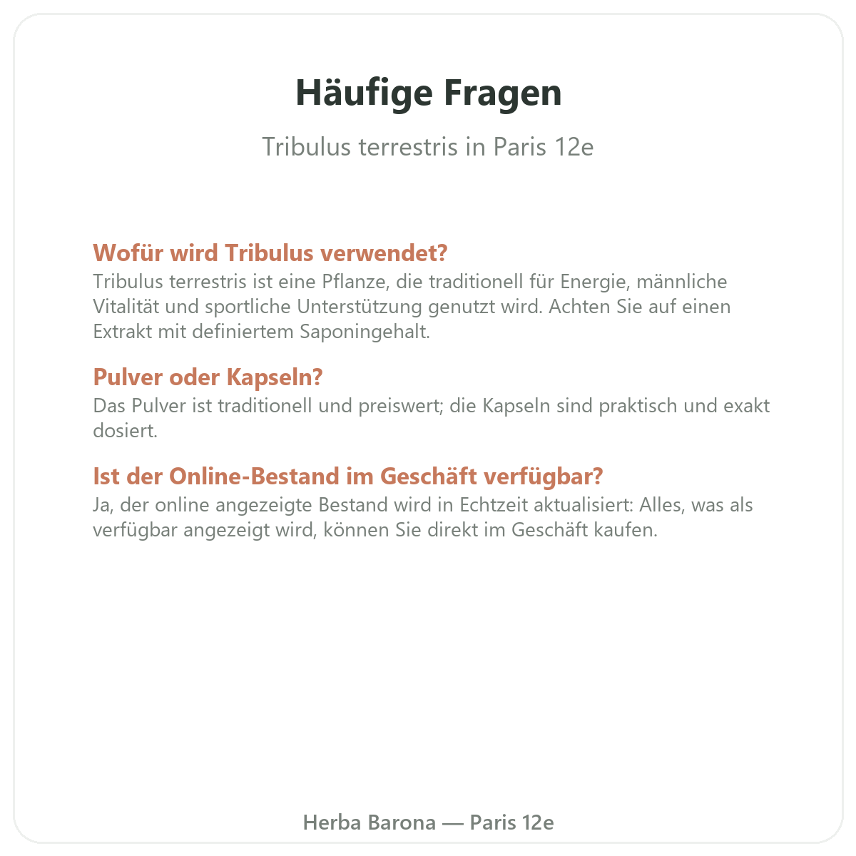 Häufige Fragen zu Tribulus in Paris - Herba Barona Paris 12e