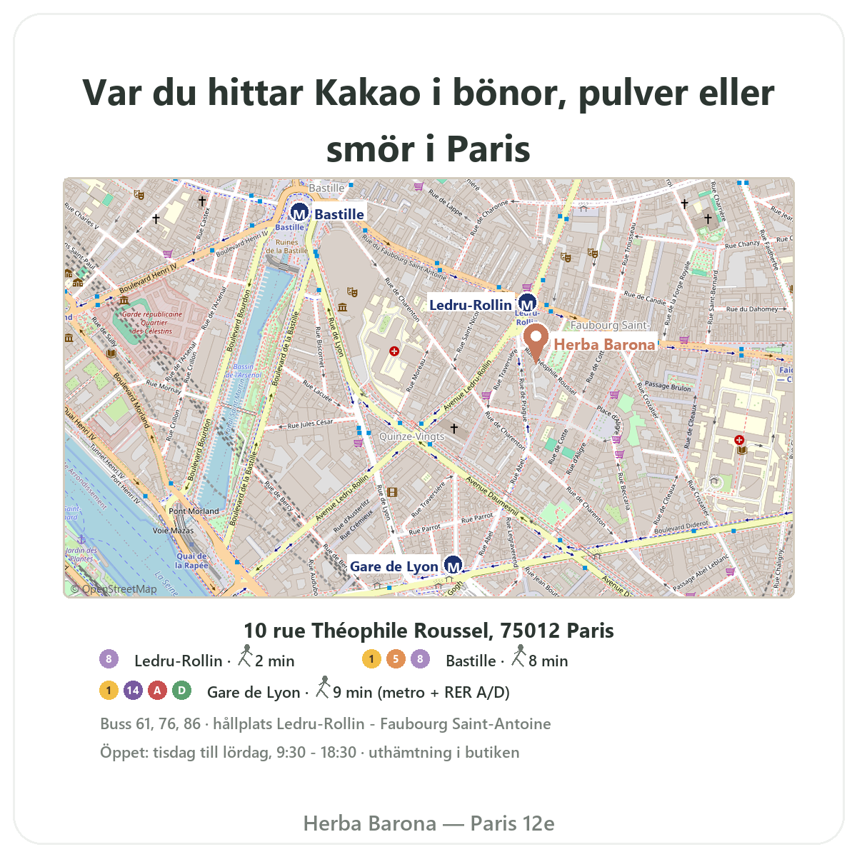Hitta Rå kakao Paris i Paris - butikskarta Herba Barona Paris 12e