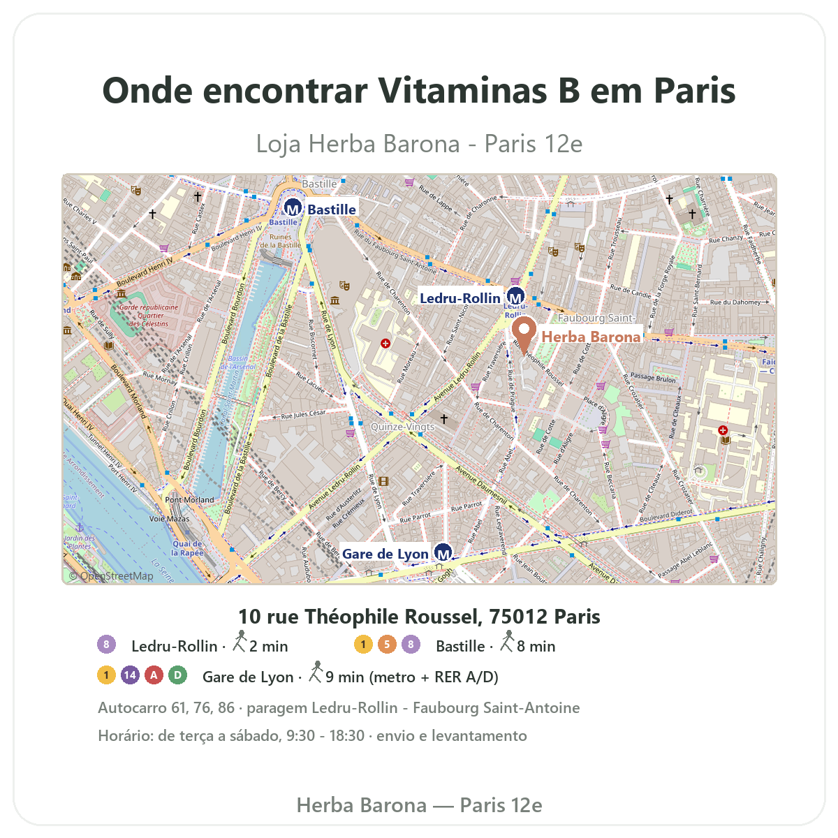 Encontrar Vitaminas B em Paris - mapa da loja Herba Barona Paris 12e metro Ledru-Rollin