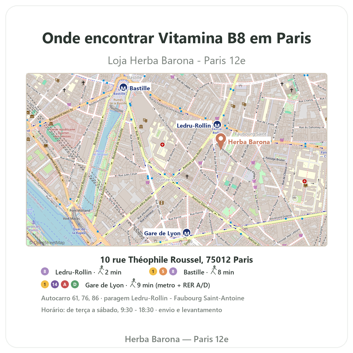 Encontrar Vitamina B8 Paris em Paris - mapa da loja Herba Barona Paris 12e