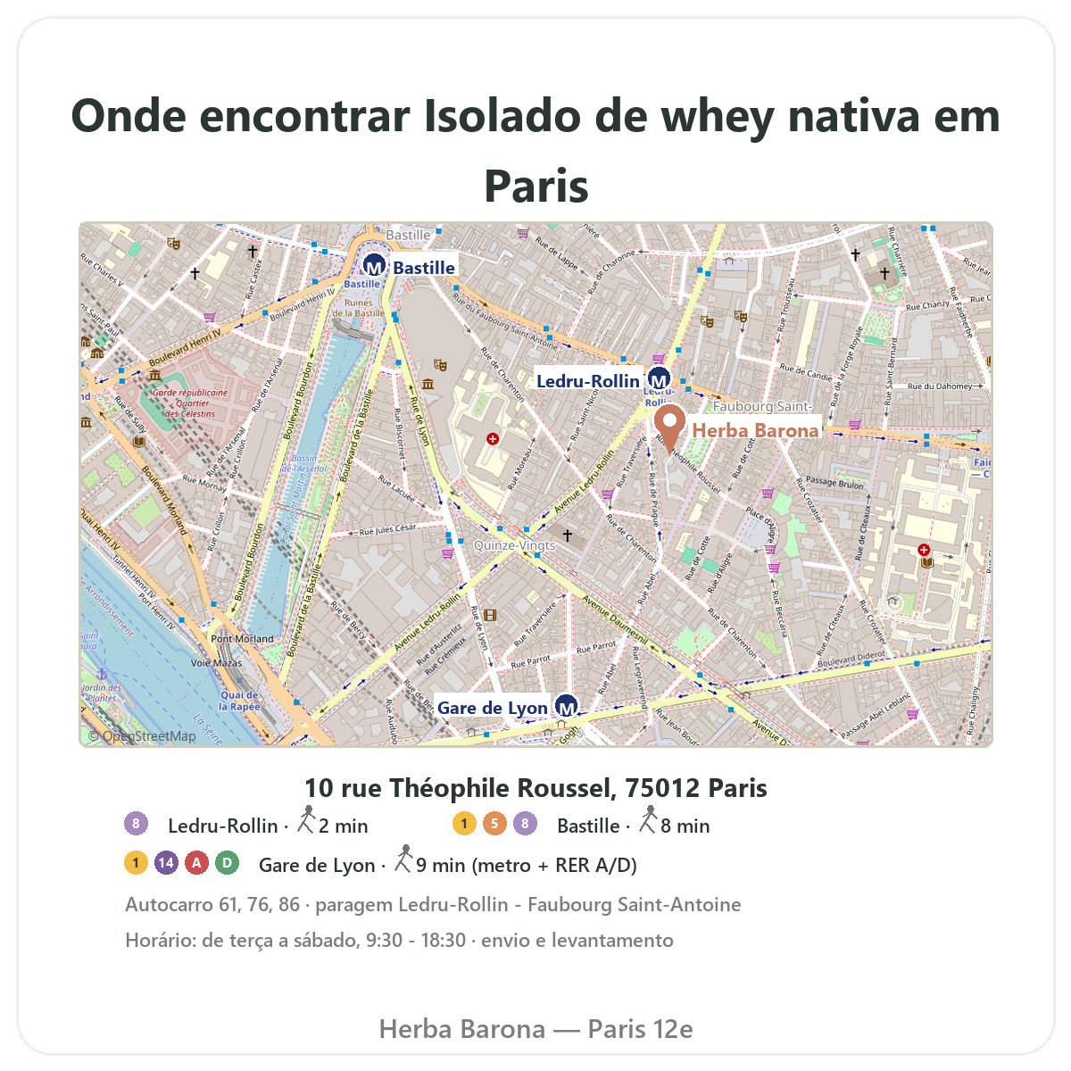 Encontrar Isolado de whey nativa Paris em Paris - planta da loja Herba Barona Paris 12e