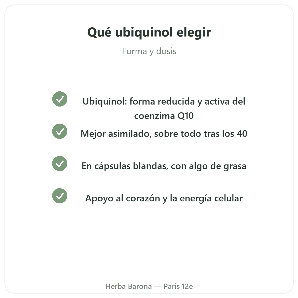 Ubiquinol París - compromisos de calidad en Herba Barona París 12e