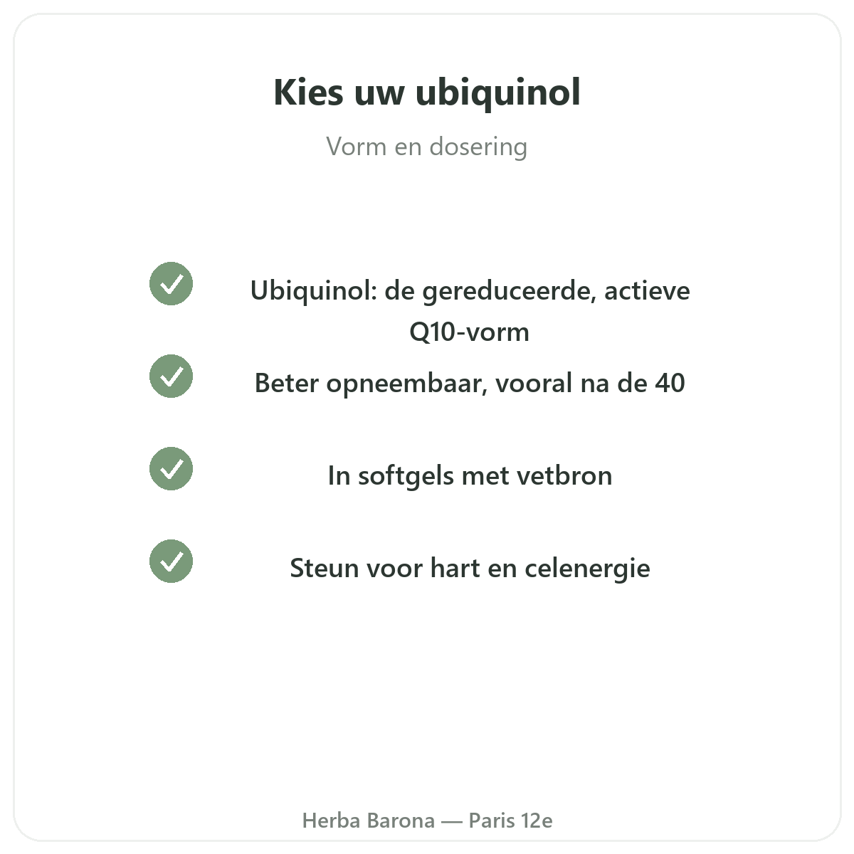 Ubiquinol Parijs - kwaliteitsbeloften bij Herba Barona Parijs