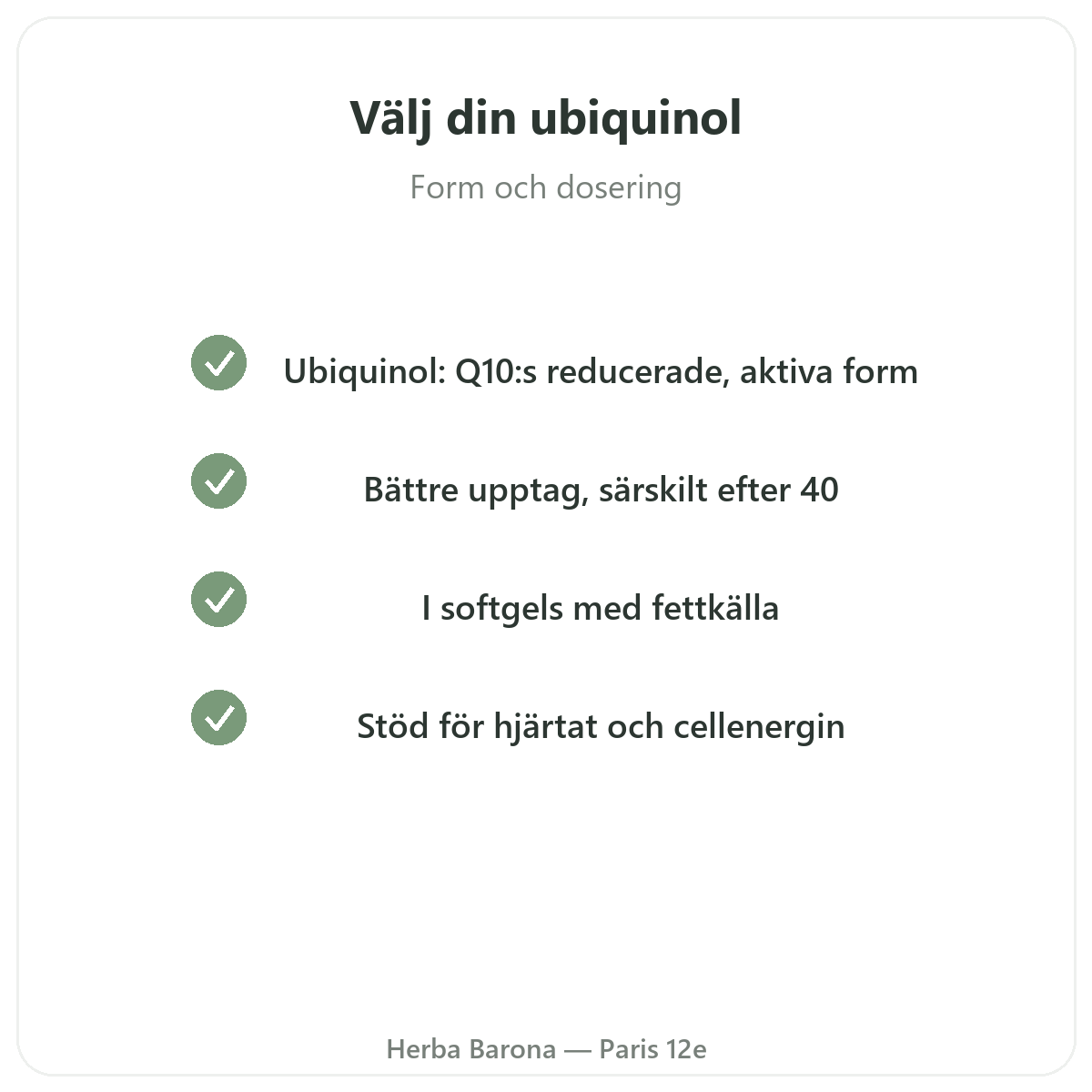 Ubikinol Paris – kvalitetsåtaganden hos Herba Barona Paris 12e