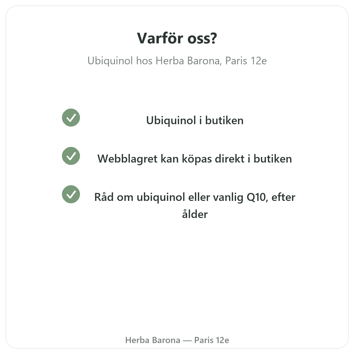 Varför köpa Ubikinol i Paris hos Herba Barona Paris 12e