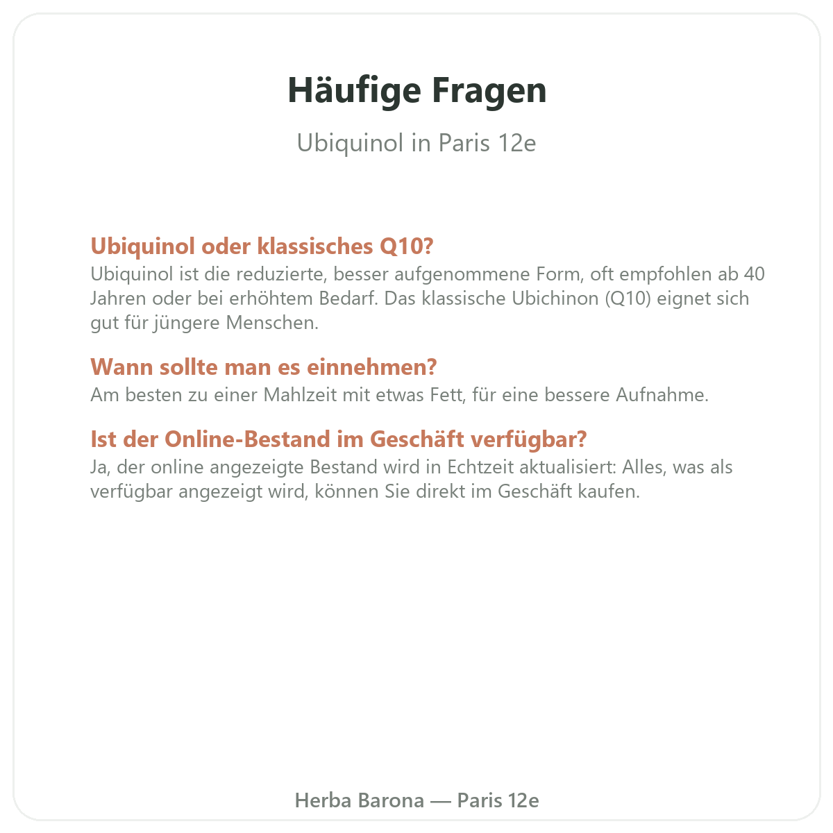 Häufige Fragen zu Ubiquinol in Paris – Herba Barona Paris 12e