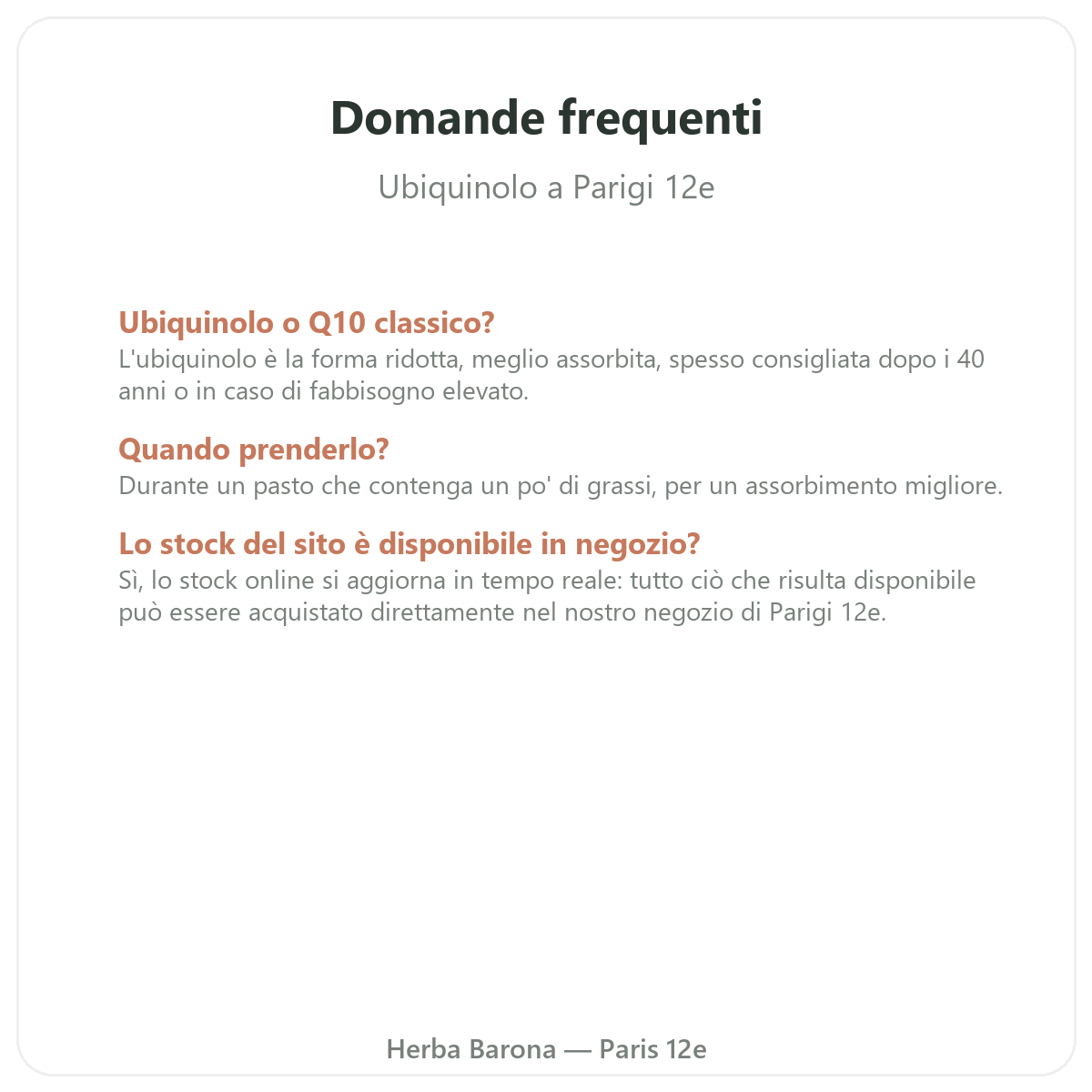 Questions frequentes Ubiquinol a Paris - Herba Barona Paris 12e