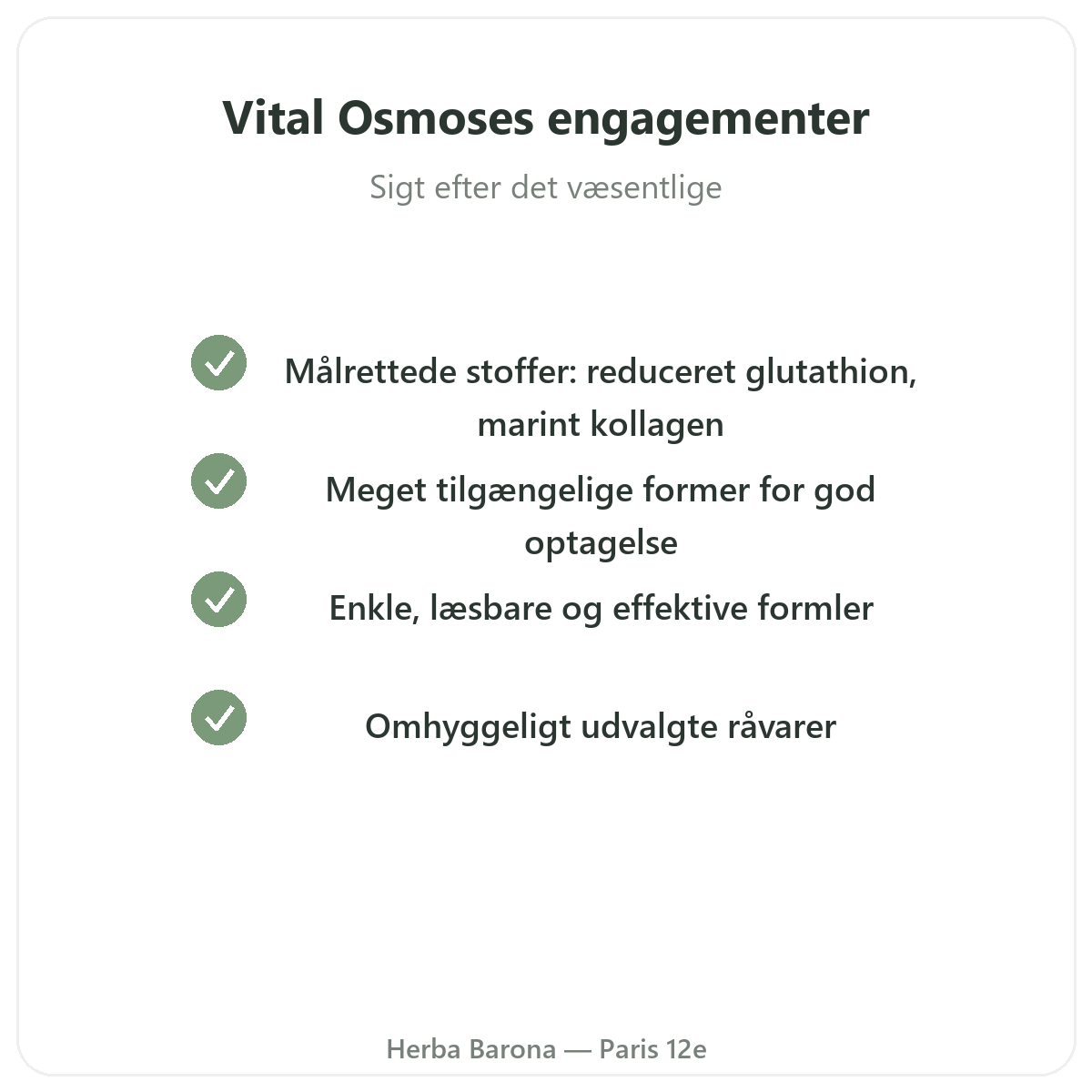 Vital Osmose Paris - kvalitetsforpligtelser hos Herba Barona Paris 12