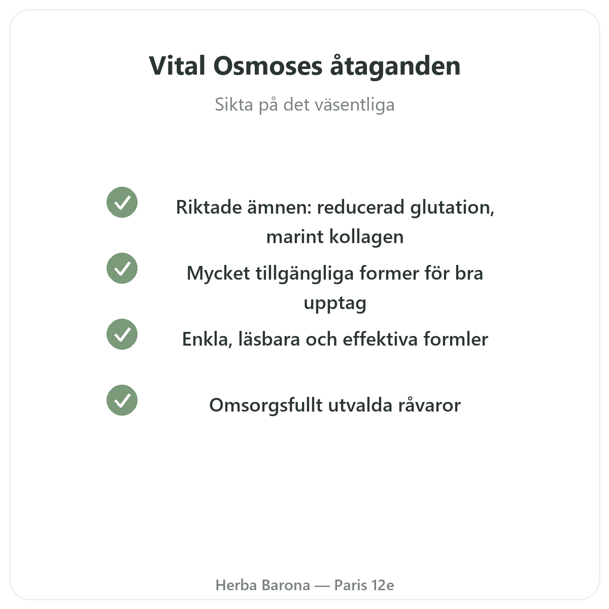 Vital Osmose Paris – kvalitetsåtaganden hos Herba Barona Paris 12e