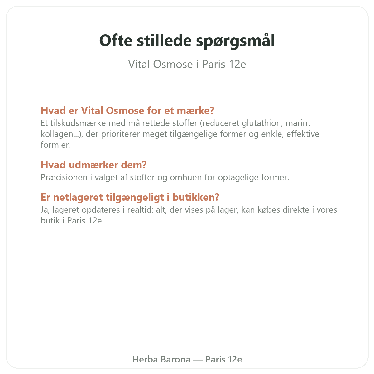 Ofte stillede spørgsmål om Vital Osmose i Paris - Herba Barona Paris 12