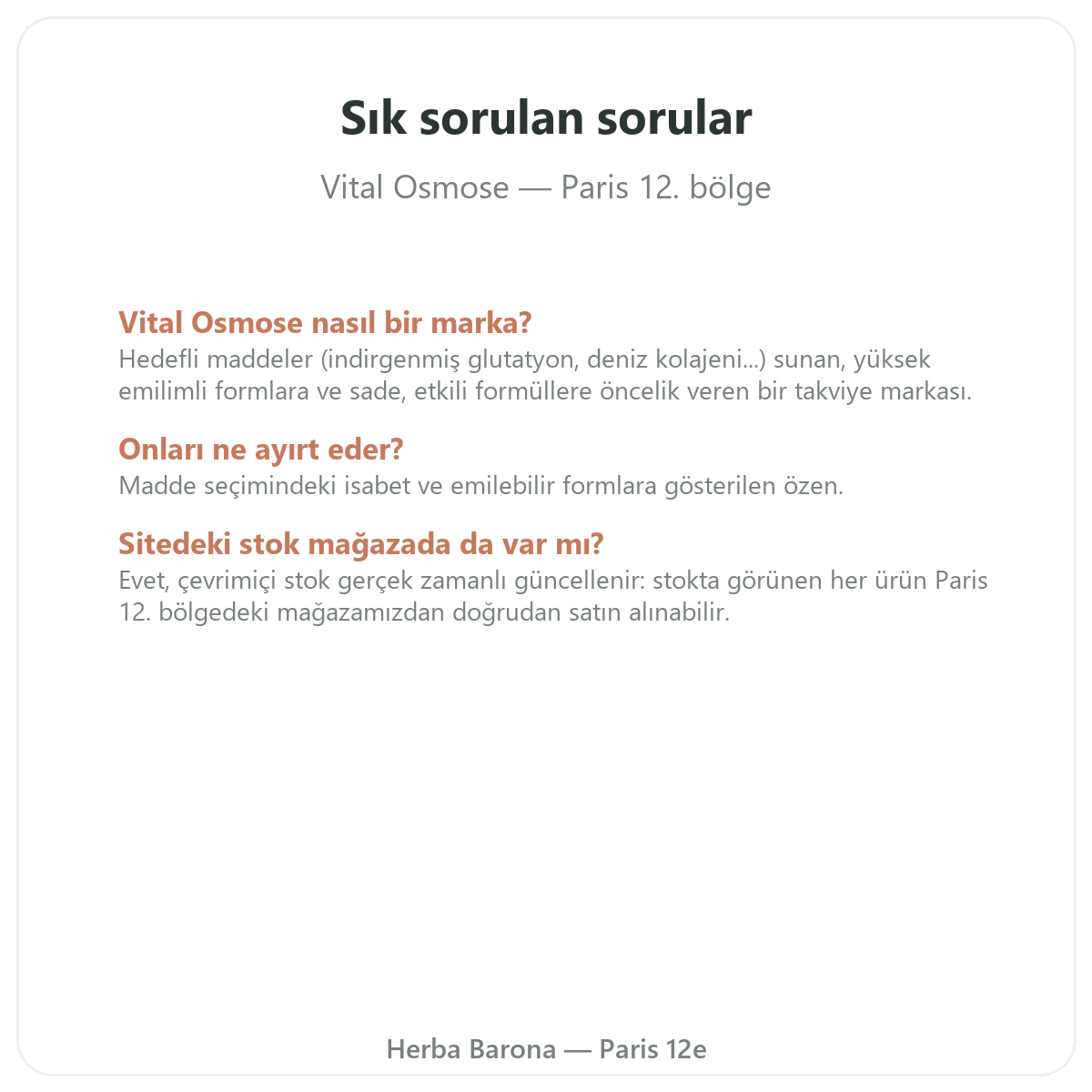 Paris’te Vital Osmose hakkında sıkça sorulan sorular - Herba Barona Paris 12. bölge