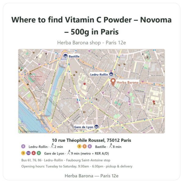 Where to find Vitamin C Powder – Novoma – 500g in Paris - store map Herba Barona Paris 12e