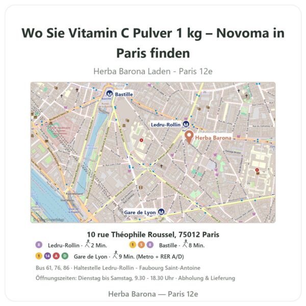 Wo finden Sie Vitamin C Pulver 1 kg – Novoma in Paris - Ladenplan Herba Barona Paris 12e
