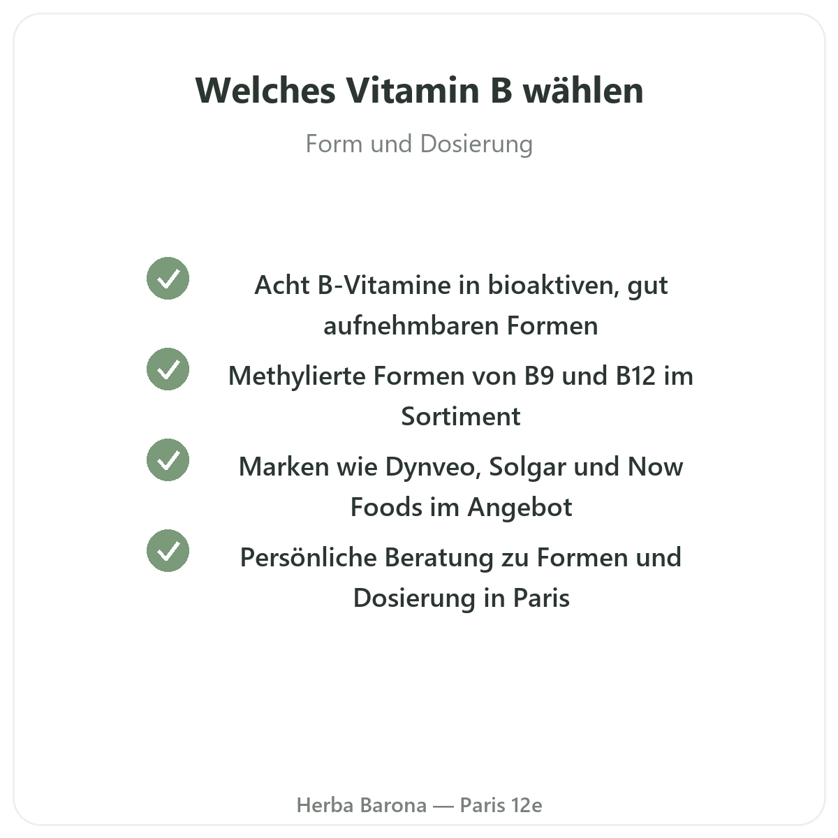 B-Vitamine - wichtige Wirkstoffe bei Herba Barona Paris 12e