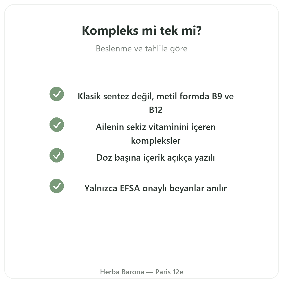 B Vitaminleri - Herba Barona Paris 12. bölge’de seçilecek temel etkin maddeler