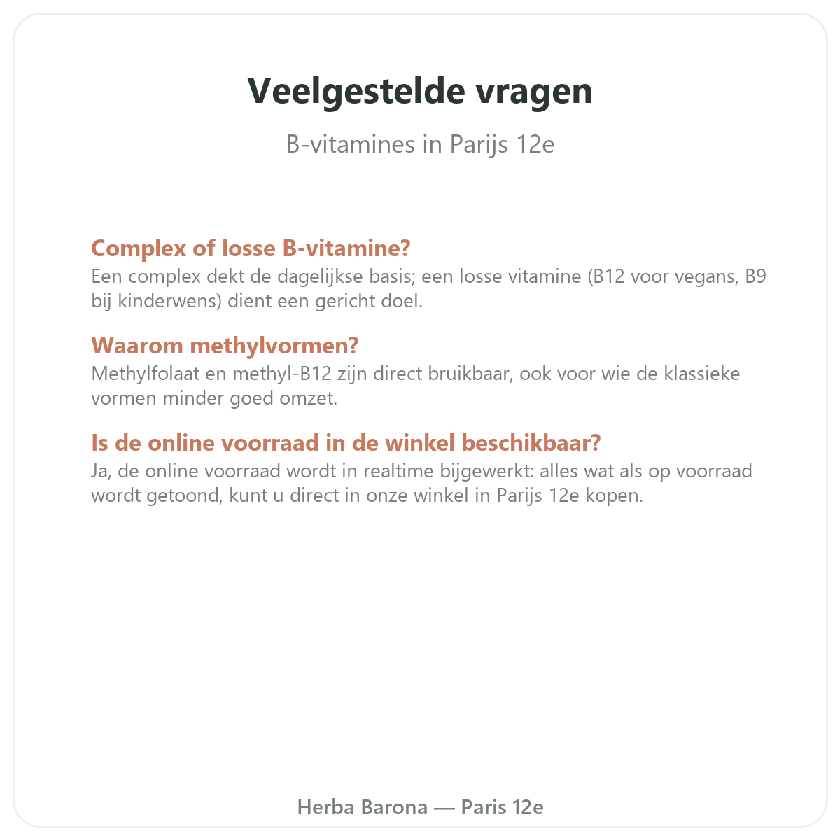 Questions frequentes Vitamines B a Paris - Herba Barona Paris 12e
