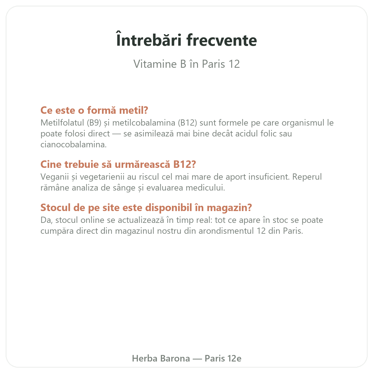 Intrebari frecvente Vitamina B la Paris - Herba Barona Paris, arondismentul 12