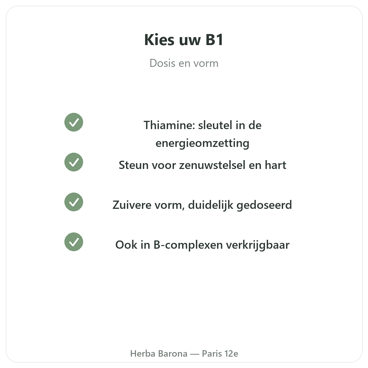 Vitamine B1 in Parijs - kwaliteitsbeloften bij Herba Barona Parijs 12e