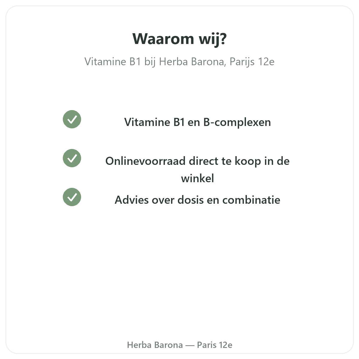 Waarom vitamine B1 kopen in Parijs bij Herba Barona Parijs 12e
