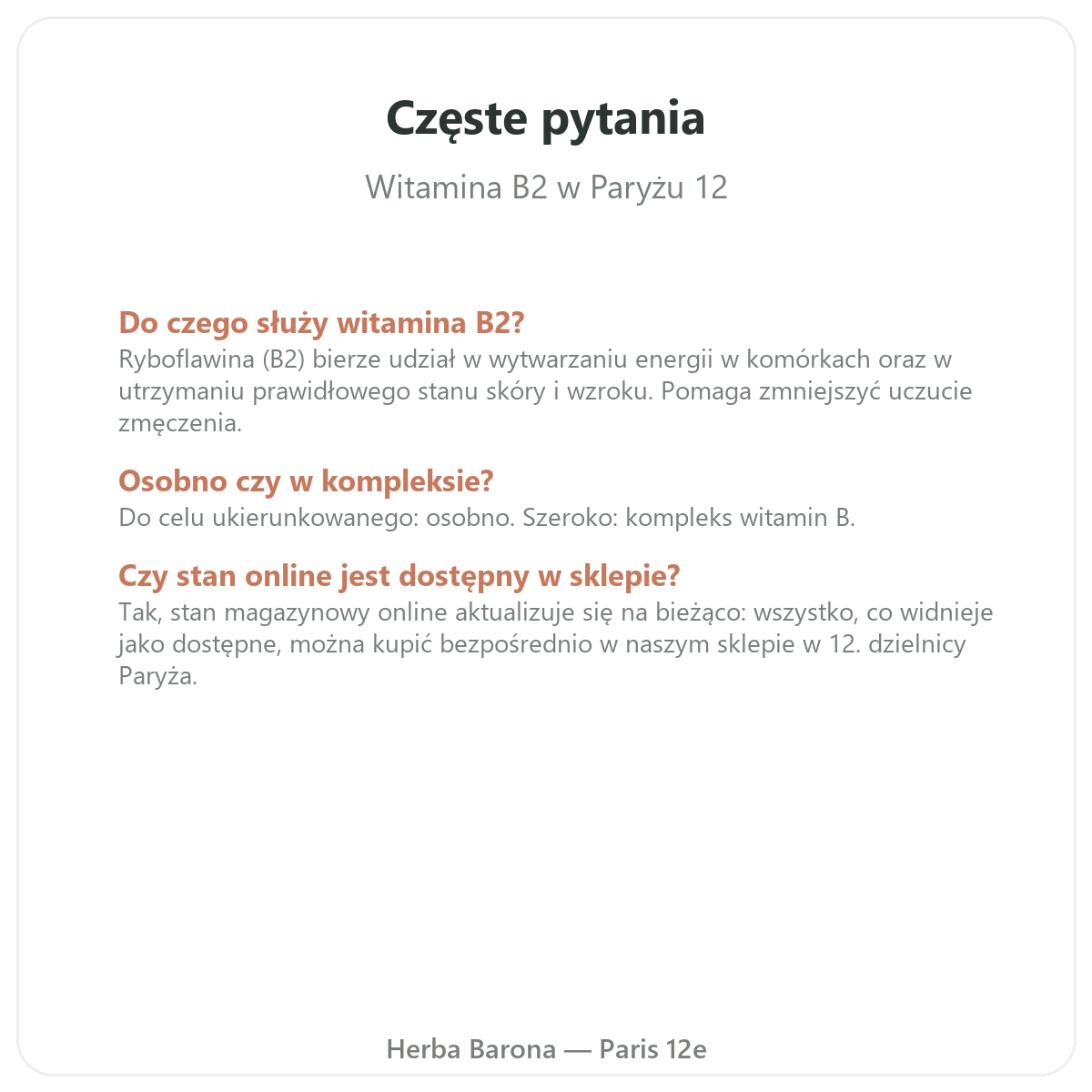 Najczęściej zadawane pytania - witamina B2 w Paryżu - Herba Barona Paris 12e