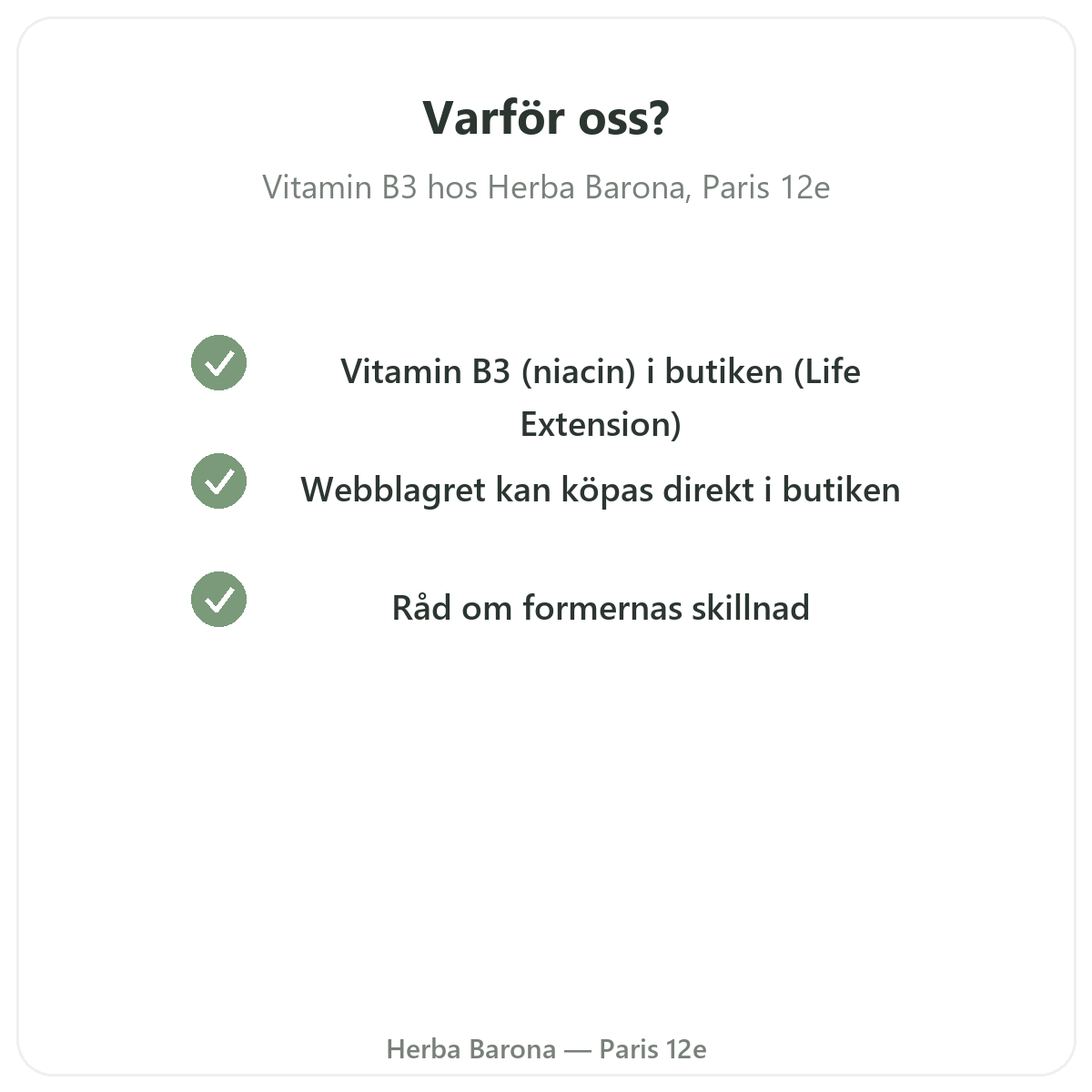 Varför köpa Vitamin B3 Paris i Paris hos Herba Barona Paris 12e