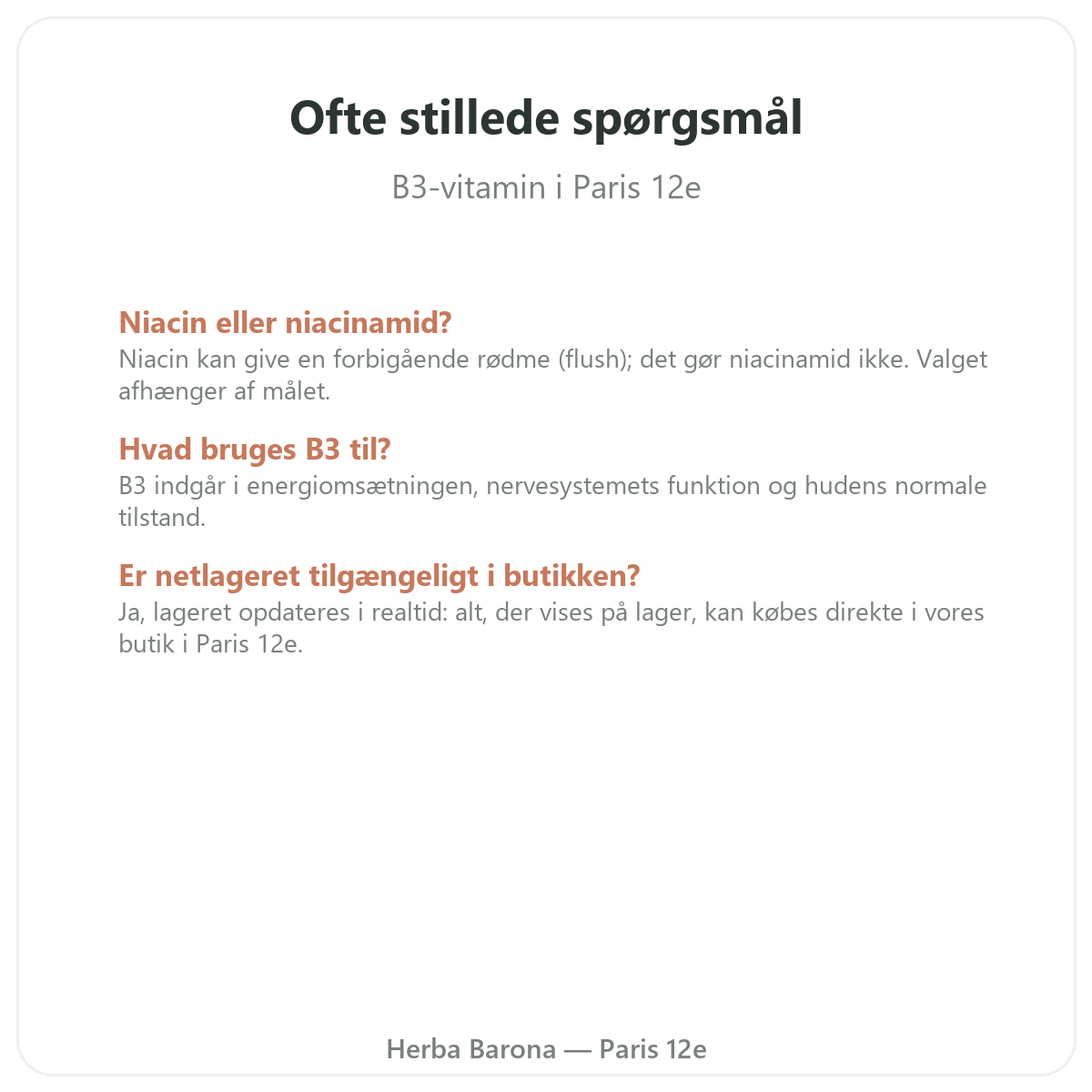 Ofte stillede spørgsmål Vitamin B3 Paris i Paris - Herba Barona Paris 12