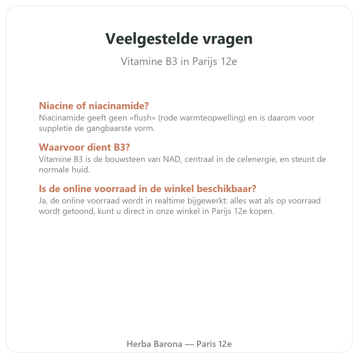Questions frequentes Vitamine B3 Paris a Paris - Herba Barona Paris 12e