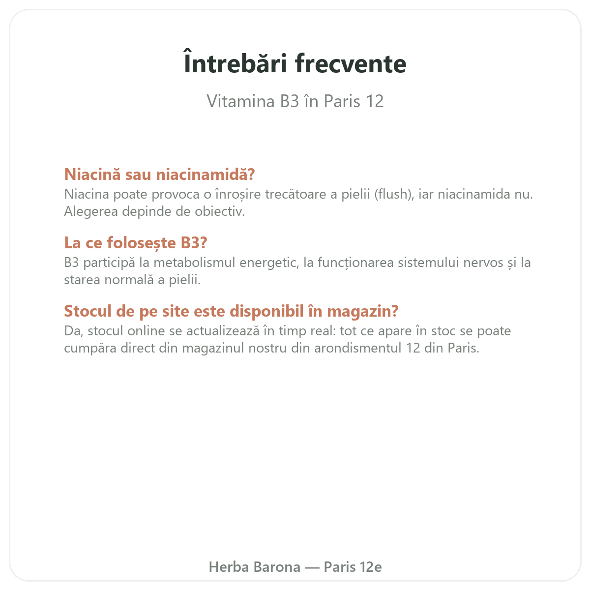 Întrebări frecvente Vitamina B3 Paris - Herba Barona Paris, arondismentul 12