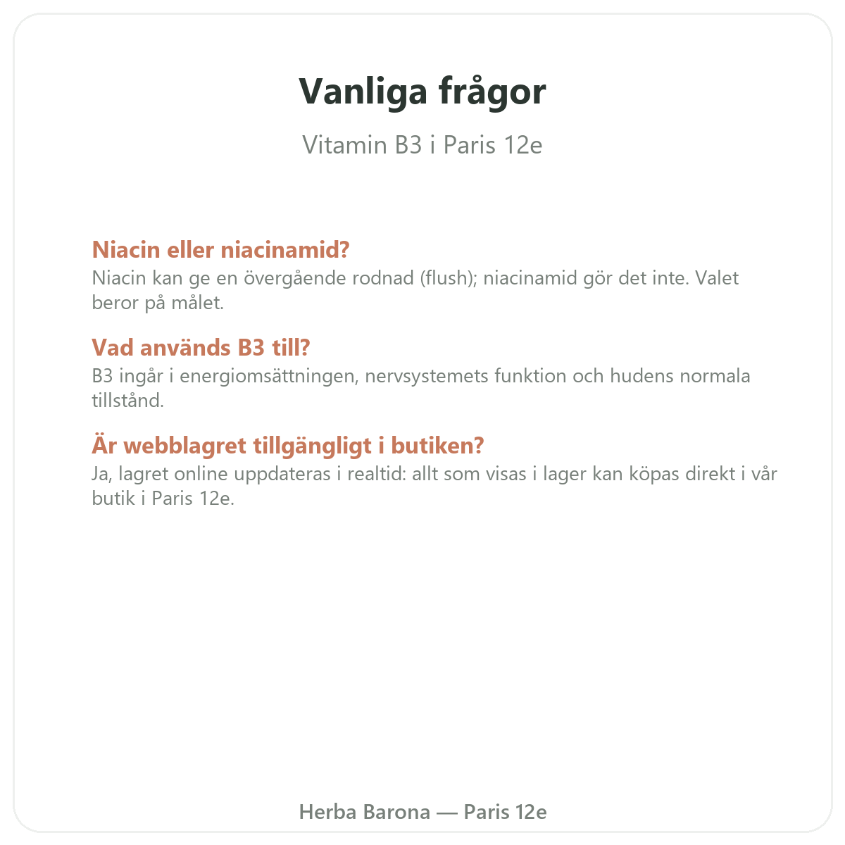 Vanliga frågor om Vitamin B3 Paris i Paris – Herba Barona Paris 12e