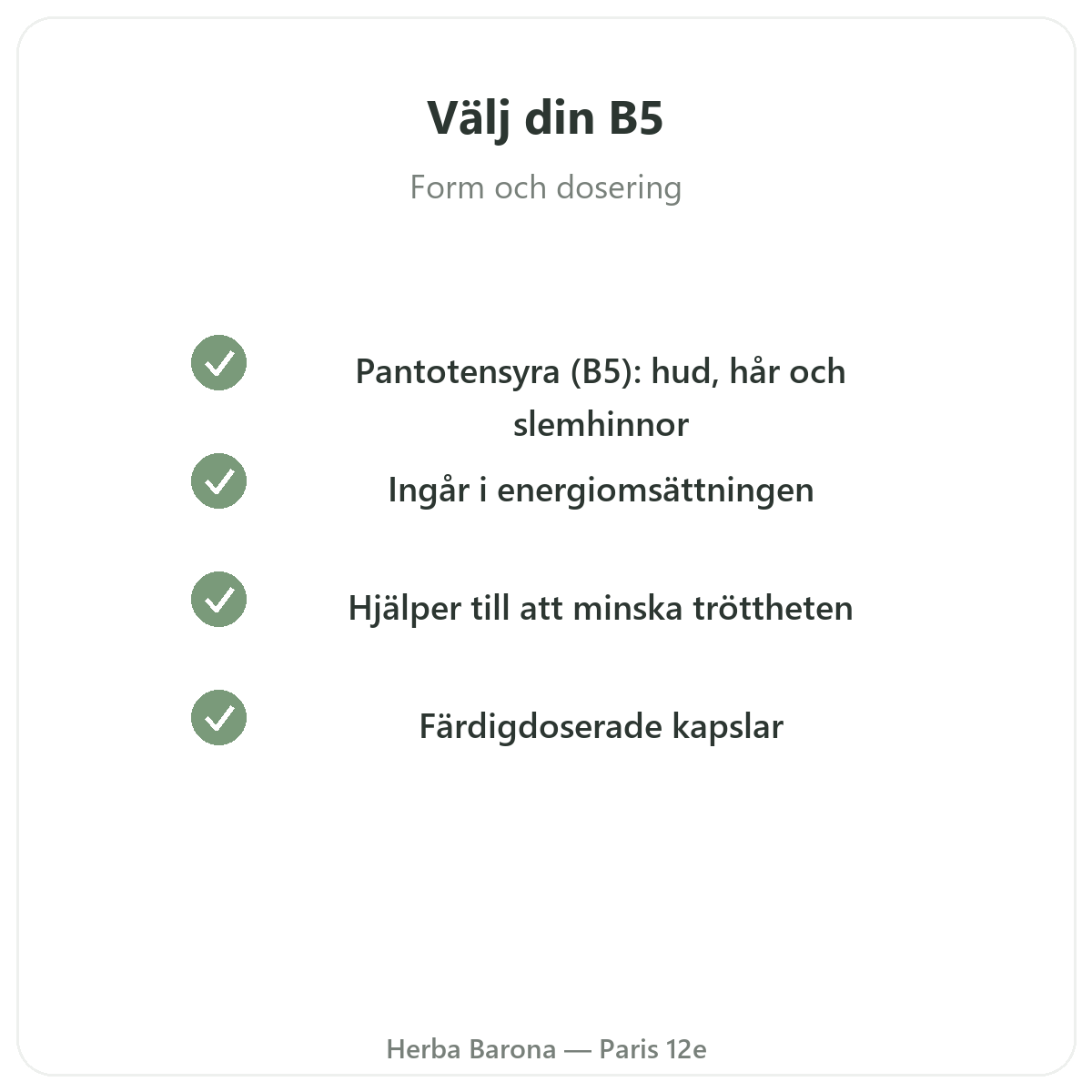 Vitamin B5 Paris Paris – kvalitetsåtaganden hos Herba Barona Paris 12e