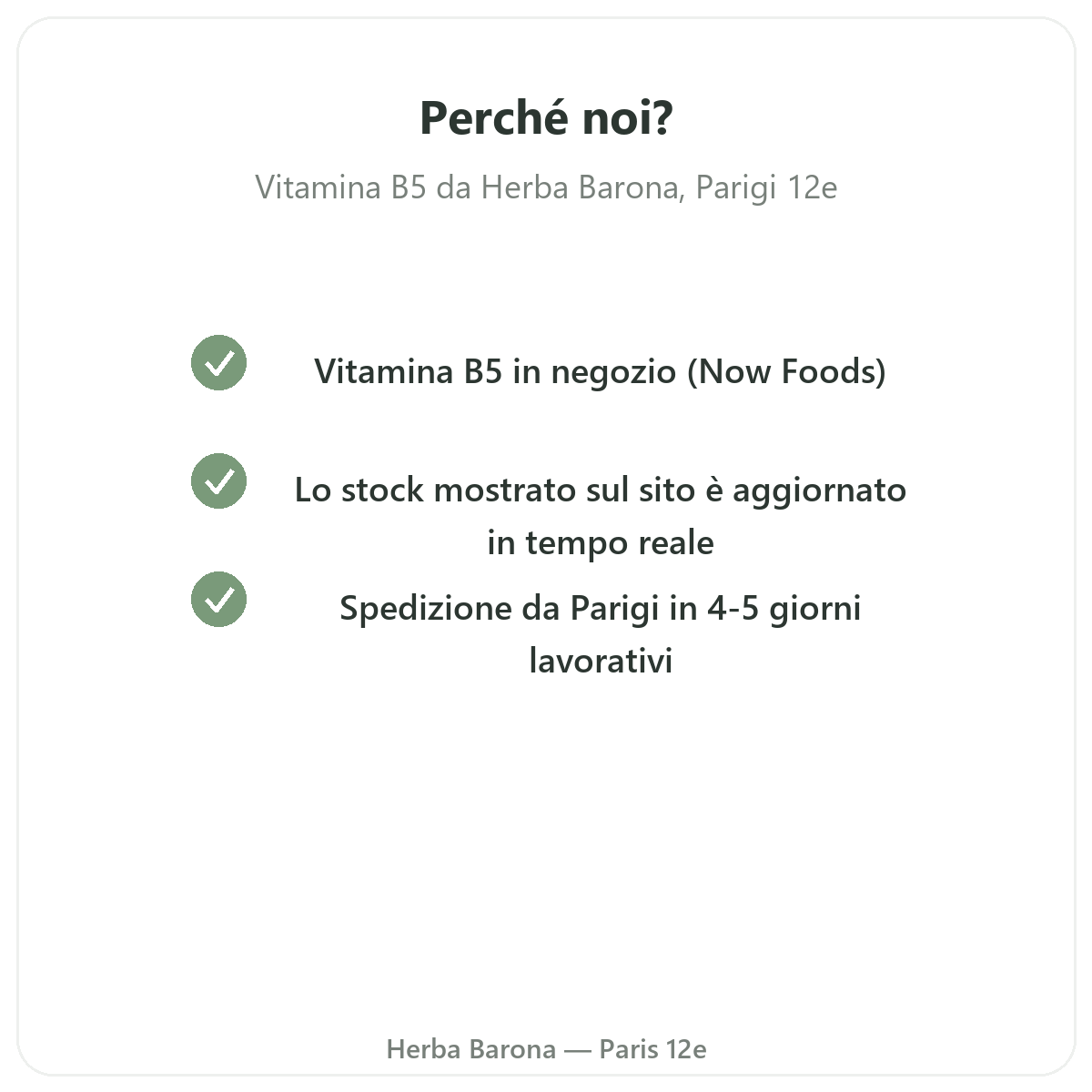 Perché acquistare Vitamina B5 Parigi a Parigi da Herba Barona Parigi 12e