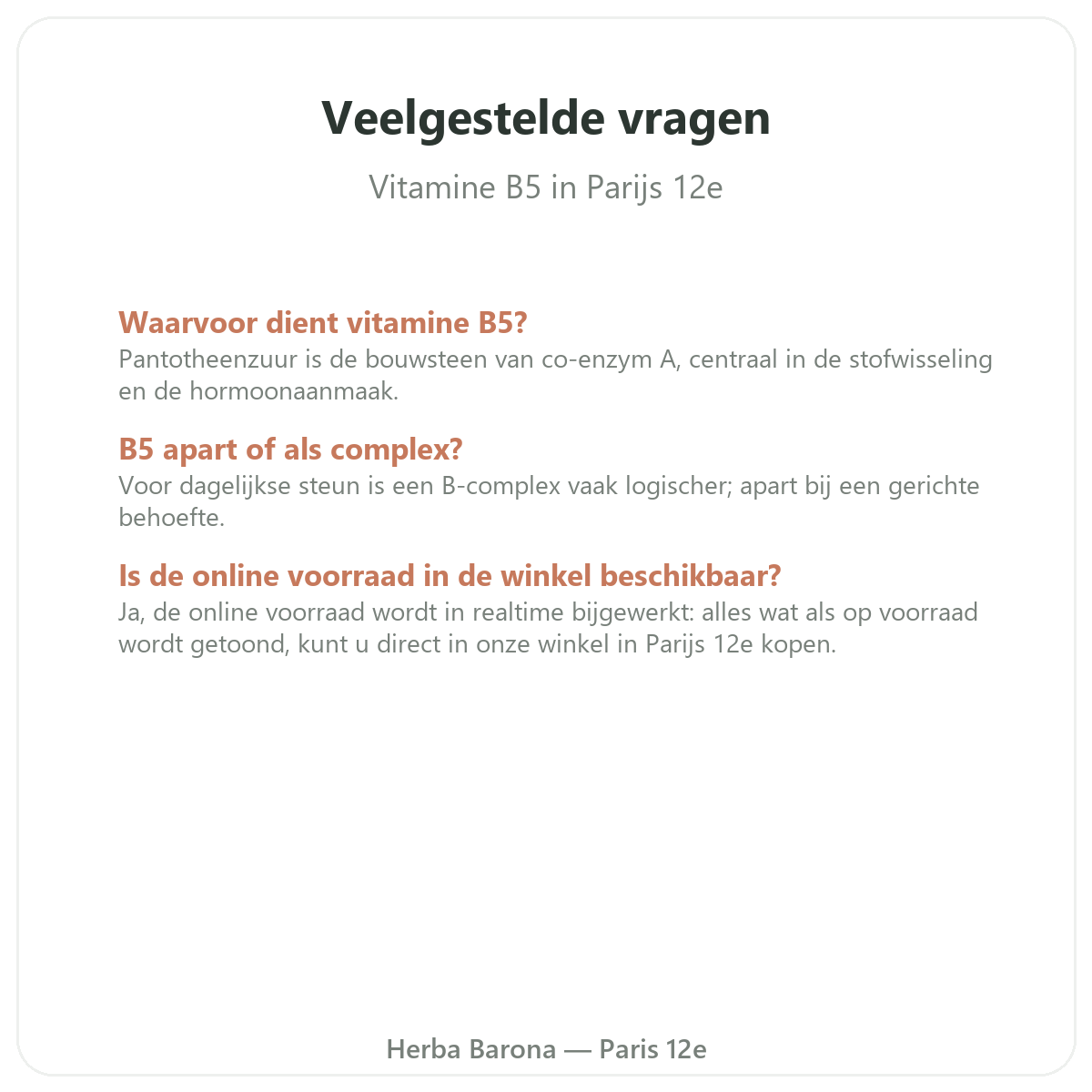 Questions frequentes Vitamine B5 Paris a Paris - Herba Barona Paris 12e