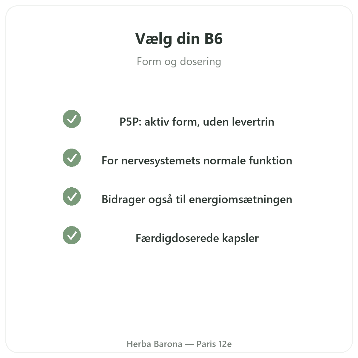 Vitamin B6 Paris Paris - kvalitetsløfter hos Herba Barona Paris 12