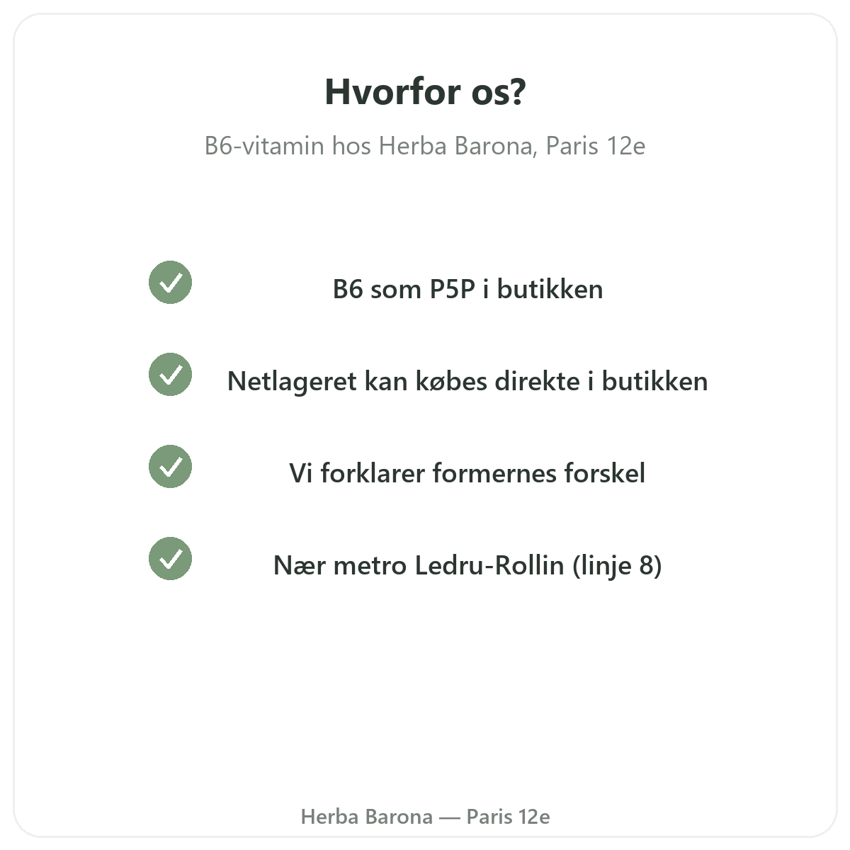 Hvorfor købe Vitamin B6 Paris i Paris hos Herba Barona Paris 12