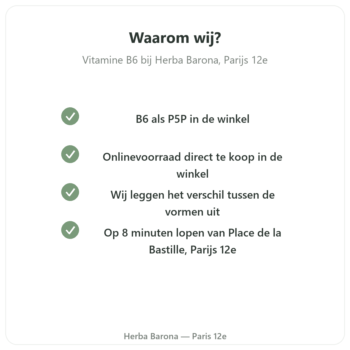 Waarom Vitamine B6 Parijs kopen bij Herba Barona Parijs 12e